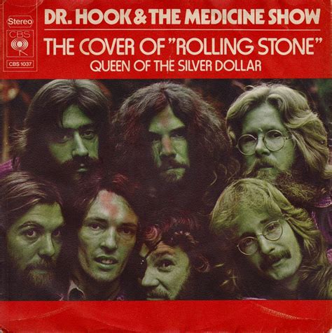 who sings cover of the rolling stones|doctor hook rolling stone.